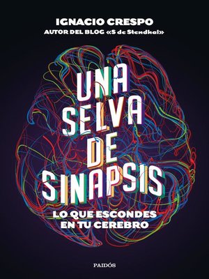 cover image of Una selva de sinapsis